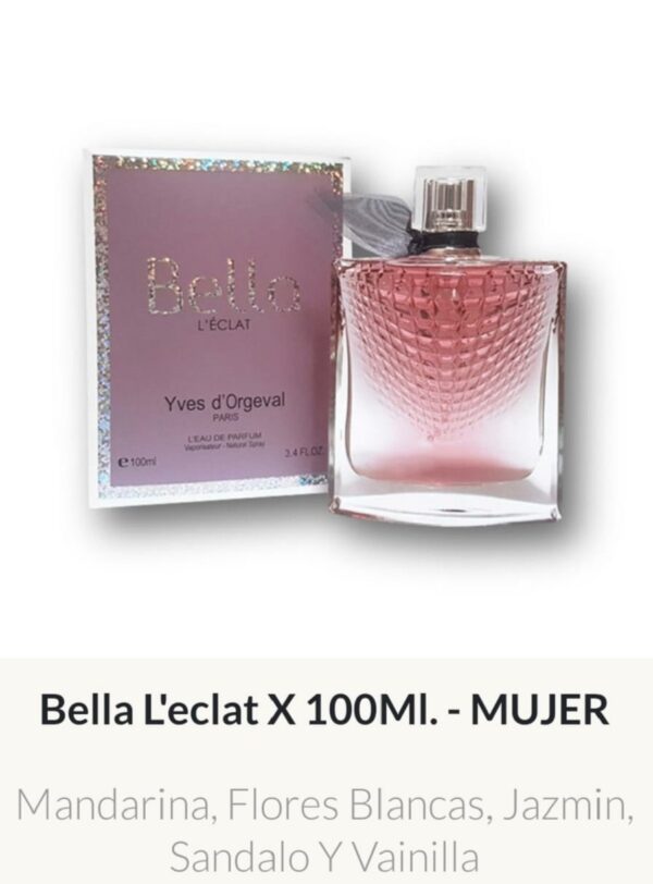 F66 Yves D´Orgeval Parfums Bella L'eclat Femenino 100 ml Precios  Por Mayor